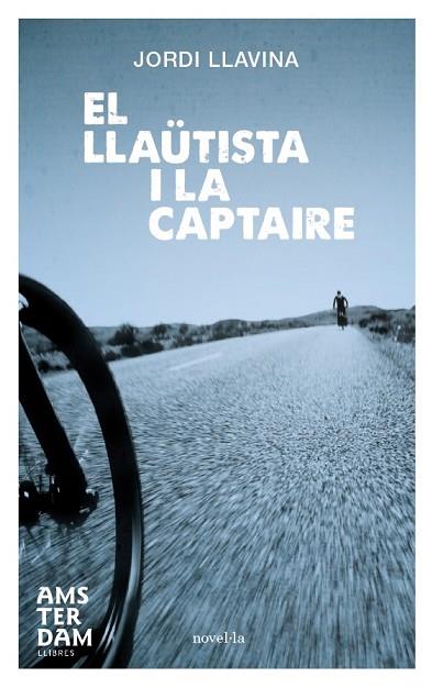 EL LLAUTISTA I LA CAPTAIRE | 9788492941940 | JORDI LLAVINA