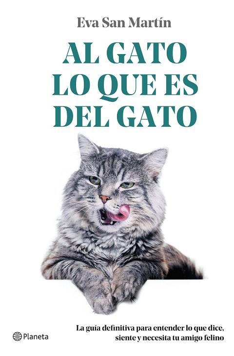 Al gato lo que es del gato | 9788408271741 | Eva San Martín
