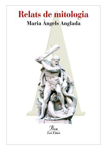 RELATS DE MITOLOGIA HEROIS I DEUS | 9788484373131 | MARIA ANGELS ANGLADA