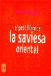 PETIT LLIBRE DE LA SAVIESA ORIENTAL -MINA- | 9788496499287 | BOLINCHES, ANTONI