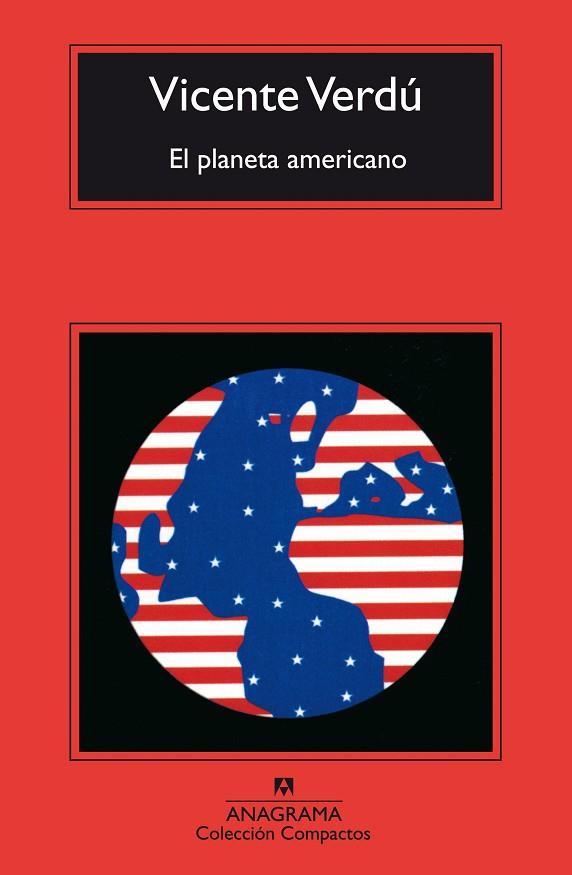 EL PLANETA AMERICANO | 9788433966377 | VICENTE VERDU