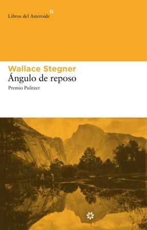ANGULO DE REPOSO | 9788492663088 | STEGNER, WALLACE