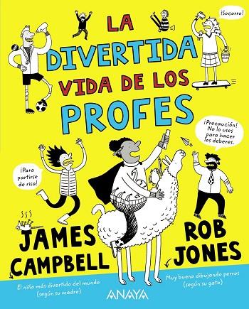 LA DIVERTIDA VIDA DE LOS PROFES | 9788469888698 | JAMES CAMPBELL