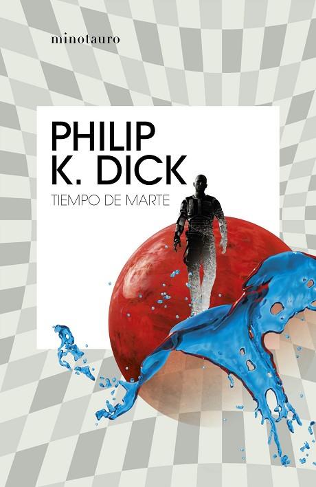 Tiempo de Marte | 9788445007358 | Philip K. Dick