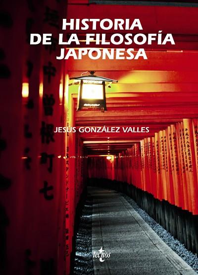 HISTORIA DE LA FILOSOFIA JAPONESA | 9788430963362 | GONZÁLEZ VALLES, Jesús