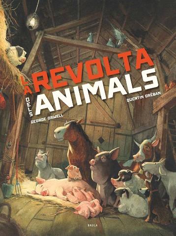 LA REVOLTA DELS ANIMALS | 9788447946563 | GEORGE ORWELL