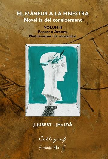 EL FLÂNEUR A LA FINESTRA VOLUM II | 9788412358377 | JOAQUIM JUBERT GRUART & JOSEP MARIA UYÀ PUIGMARTÍ