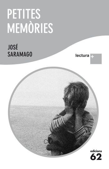PETITES MEMORIES | 9788429767339 | SARAMAGO, JOSE