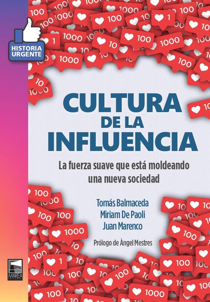 Cultura de la influencia | 9788494978197 | BALMACEDA & DE PAOLI