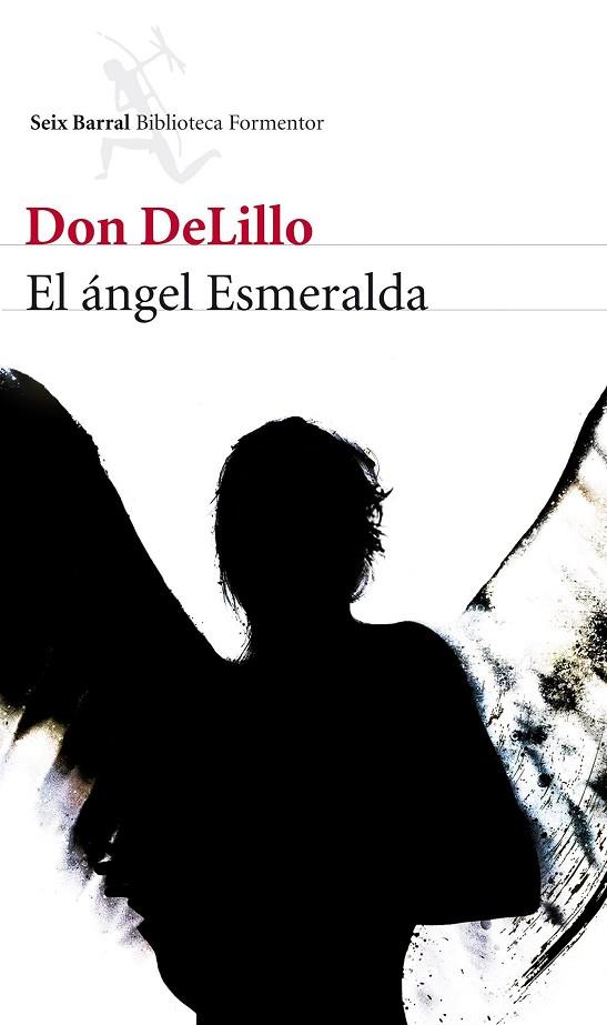 EL ANGEL ESMERALDA | 9788432210082 | DELILLO, DON
