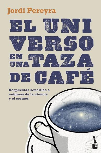 El universo en una taza de café | 9788408230465 | Jordi Pereyra