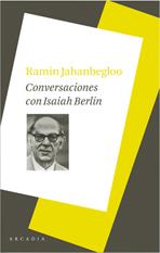CONVERSACIONES CON ISAIAH BERLIN | 9788493534592 | JAHANBEGLOO, RAMIN