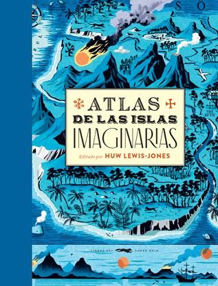 Atlas de las islas imaginarias | 9788412152135 | VVAA