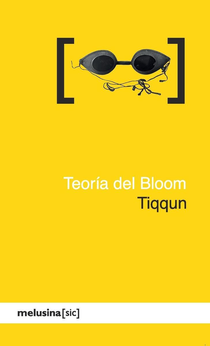 TEORIA DEL BLOOM | 9788493421403 | TIQQUN
