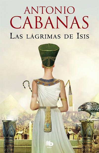 LAS LAGRIMAS DE ISIS | 9788413141800 | ANTONIO CABANAS