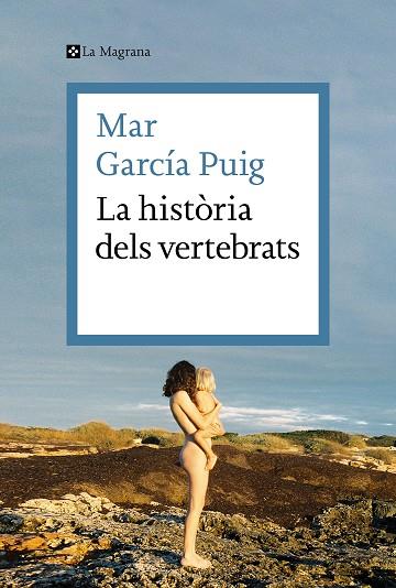 LA HISTORIA DELS VERTEBRATS | 9788419013385 | MAR GARCIA PUIG