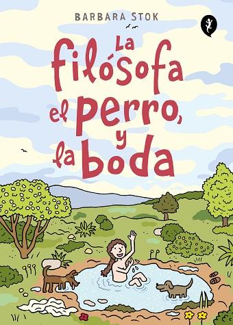 LA FILOSOFA EL PERRO Y LA BODA | 9788418621291 | BARBARA STOK