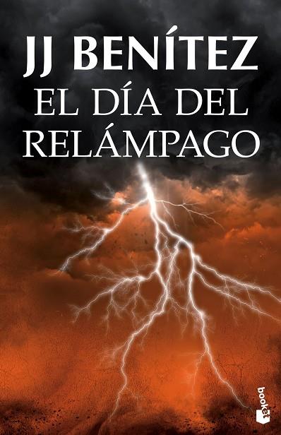 EL DIA DEL RELAMPAGO | 9788408131526 | J. J. BENITEZ