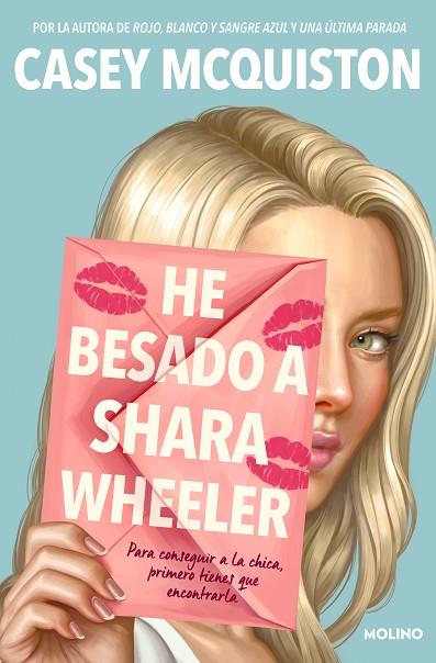 He besado a Shara Wheeler | 9788427226180 | Casey McQuiston