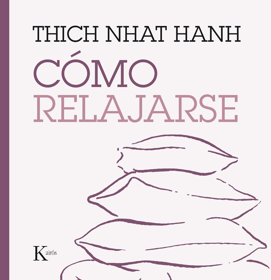 COMO RELAJARSE | 9788499885247 | THICH NHAT HANH