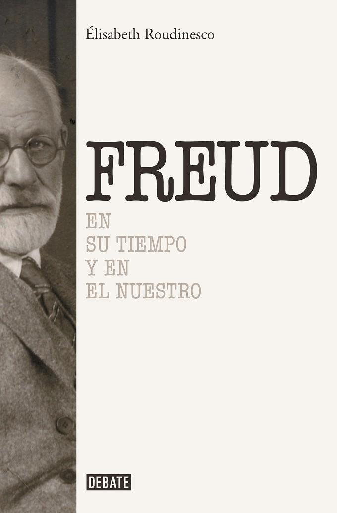 Sigmund Freud | 9788419399984 | ELISABETH ROUDINESCO