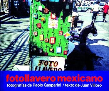 Fotollavero mexicano | 9789807965002 | Paolo Gasparini