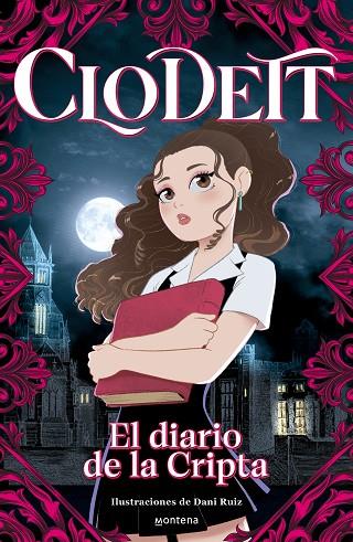 Clodett El diario de la Cripta | 9788419501752 | CLODETT