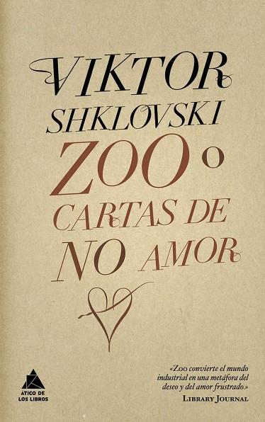 ZOO O CARTAS DE NO AMOR | 9788493780913 | SHKLOVKI, VIKTOR