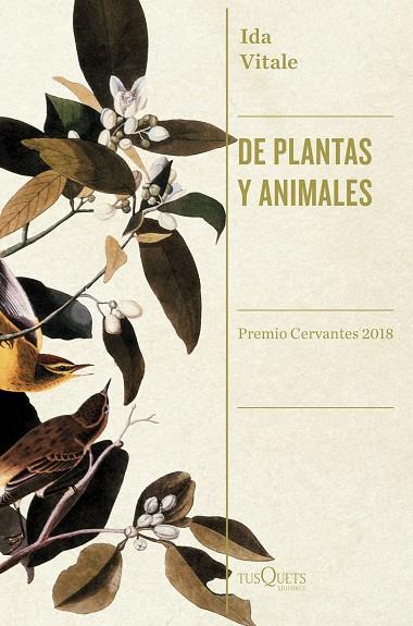 DE PLANTAS Y ANIMALES | 9788490666753 | IDA VITALE