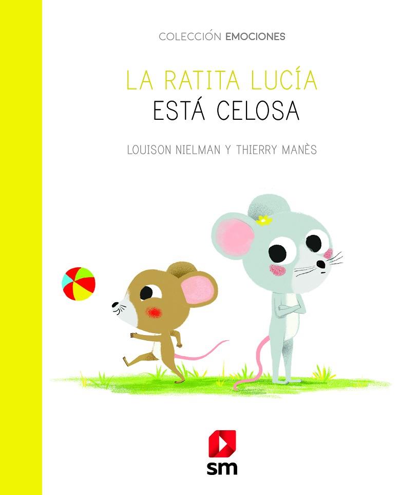 La ratona Lucía está celosa | 9788413184401 | Louison Nielman