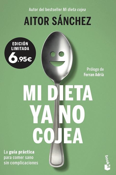 Mi dieta ya no cojea | 9788408237372 | Aitor Sánchez García