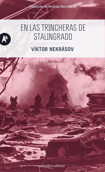 En las trincheras de Stalingrado | 9788415509714 | Víktor Nekrásov