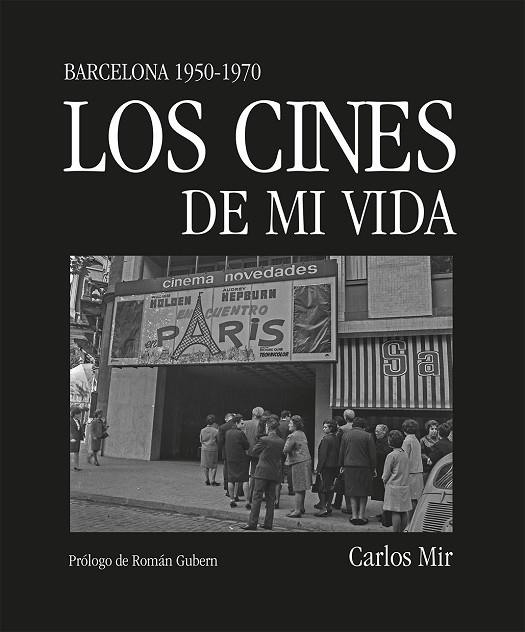 Los cines de mi vida | 9788419590374 | Carlos Mir