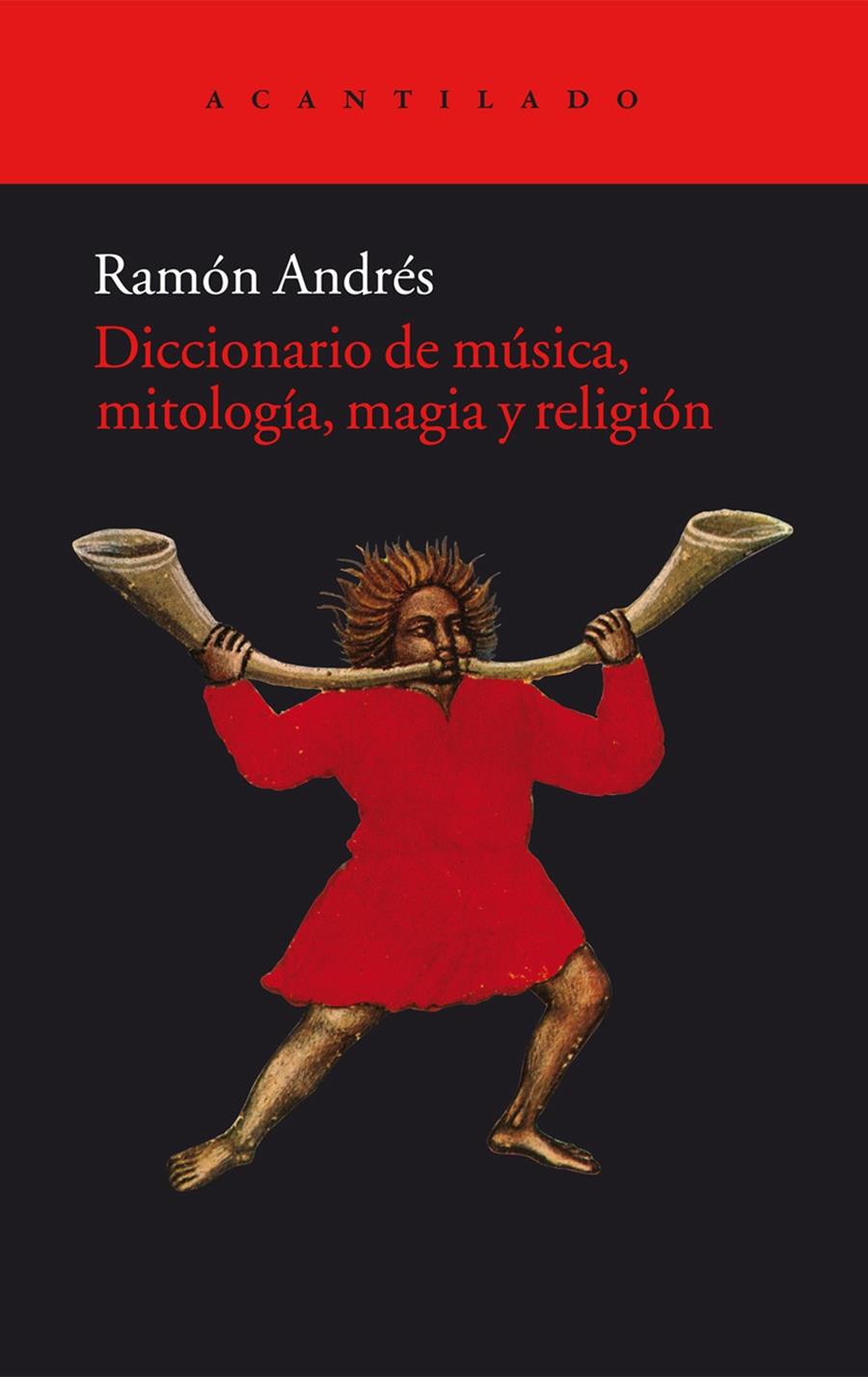 DICCIONARIO DE MUSICA MITOLOGIA MAGIA Y RELIGION | 9788415277934 | RAMON ANDRES
