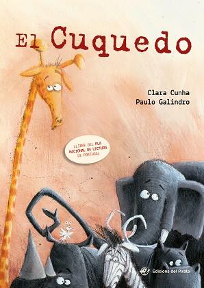 EL CUQUEDO  | 9788417207120 | CLARA CUNHA & PAULO GALINDRO 