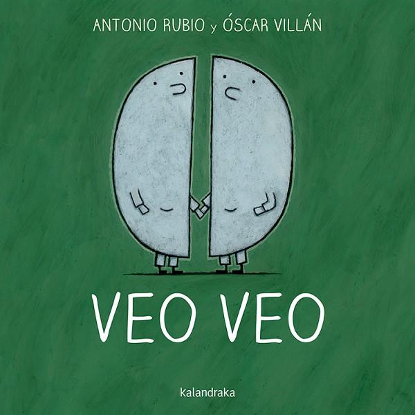 VEO VEO | 9788492608874 | Antonio Rubio