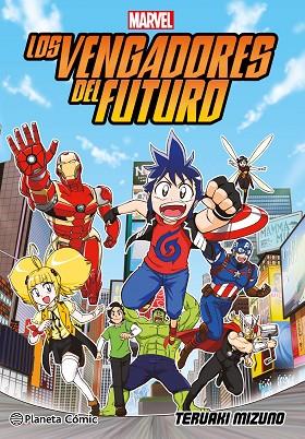 Los Vengadores del Futuro | 9788411407441 | Teruaki Mizuno