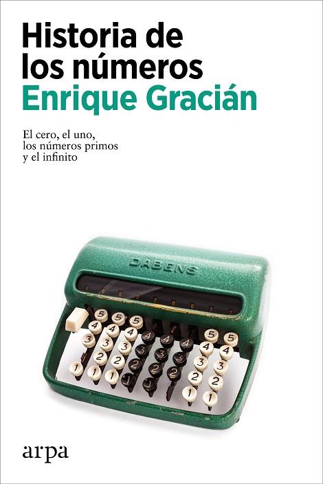Historia de los números | 9788418741654 | Enrique Gracián