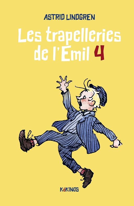 LES TRAPELLERIES DE L'EMIL 04 | 9788419475152 | ASTRID LINDGREN