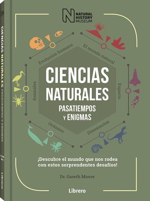 CIENCIAS NATURALES PASATIEMPOS Y ENIGMAS | 9789463594455 | GARETH MOORE