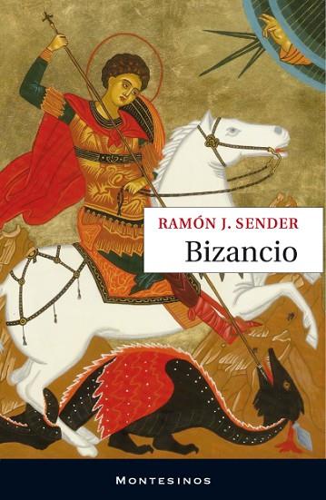 Bizancio | 9788492616558 | Ramón J. Sender