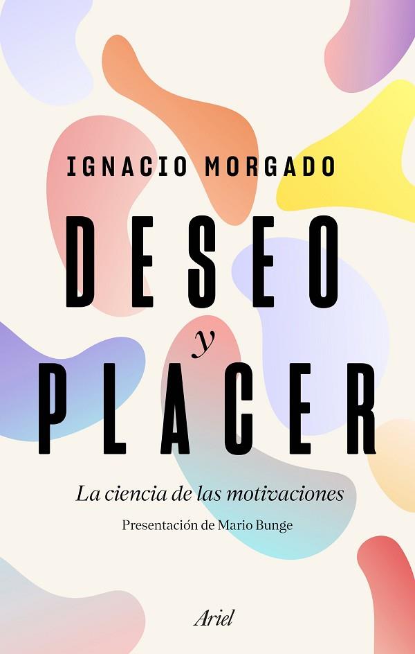 DESEO Y PLACER | 9788434430488 | IGNACIO MORGADO