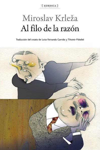 AL FILO DE LA RAZÓN | 9788416461288 | MIROSLAV KRLEZA