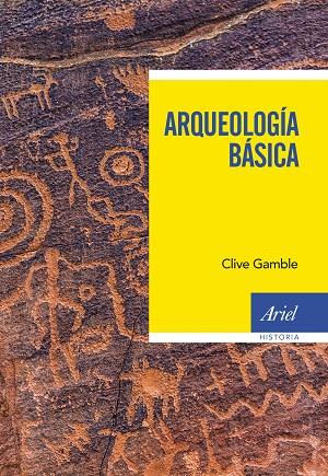 ARQUEOLOGIA BASICA | 9788434431379 | CLIVE GAMBLE