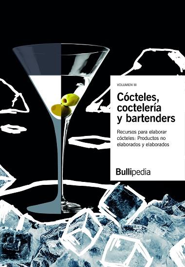 COCTELES COCTELERIA Y BARTENDERS 03 | 9788409234257 | ELBULLIFOUNDATION