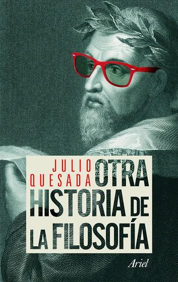 OTRA HISTORIA DE LA FILOSOFIA | 9788434413986 | QUESADA, JULIO