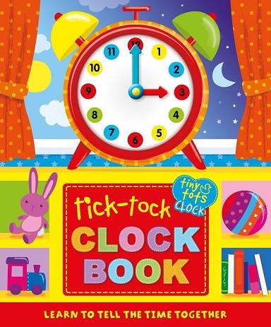 TICK-TOCK CLOCK BOOK  | 9781781976456 | VVAA