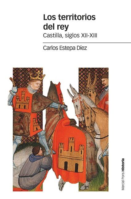 Los territorios del rey | 9788417945152 | Carlos Estepa Díez