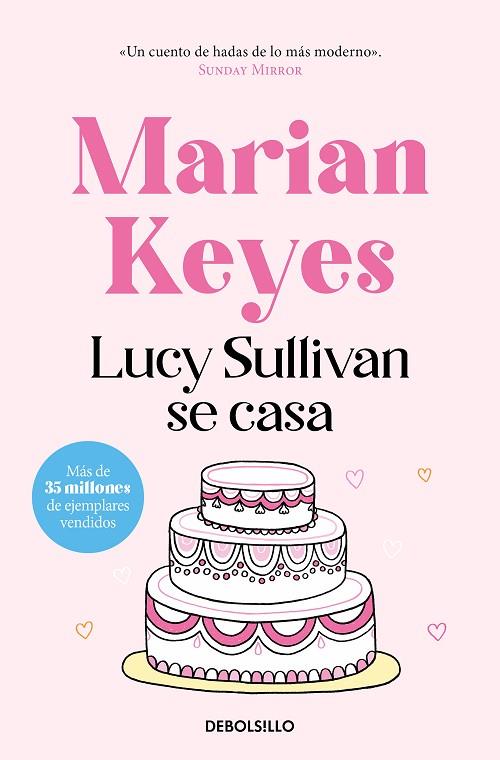 LUCY SULLIVAN SE CASA | 9788497594028 | MARIAN KEYES