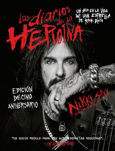 Los diarios de la heroína | 9788417645106 | Nikki Sixx